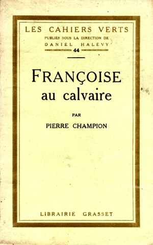 Franoise au Calvaire (P. Champion - Ed. 1924)